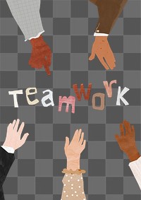 PNG Teamwork word, paper diverse hands united collage, transparent background