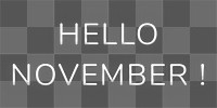 Glowing neon Hello November! png typography