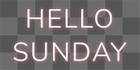 Hello Sunday png neon typography