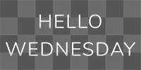 Neon Hello Wednesday png lettering