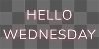 Neon Hello Wednesday png typography