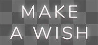 Make a wish neon white text design element