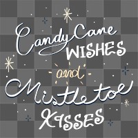 Cute holiday quote png sticker, festive handwritten typography