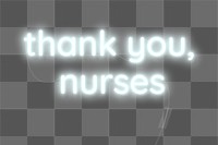 Thank you nurses for working to fight covid-19 neon sign