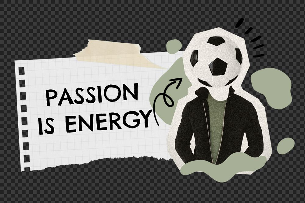 Passion quote note element png, editable ripped paper collage remix design