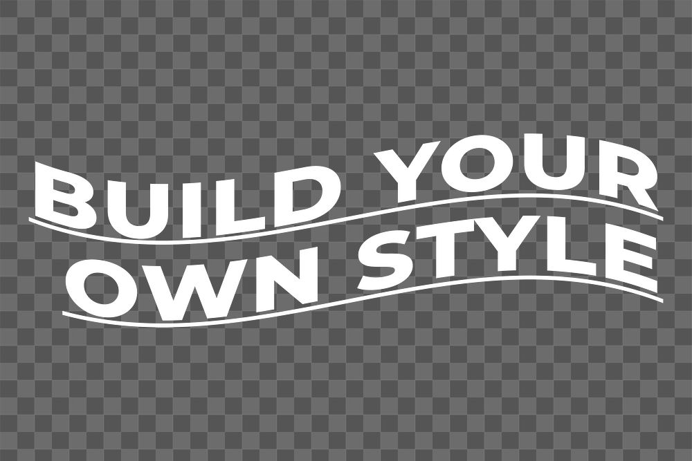 Png build your own style word sticker, transparent background
