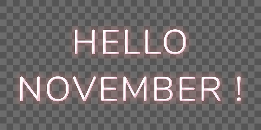 Hello November! png neon typography