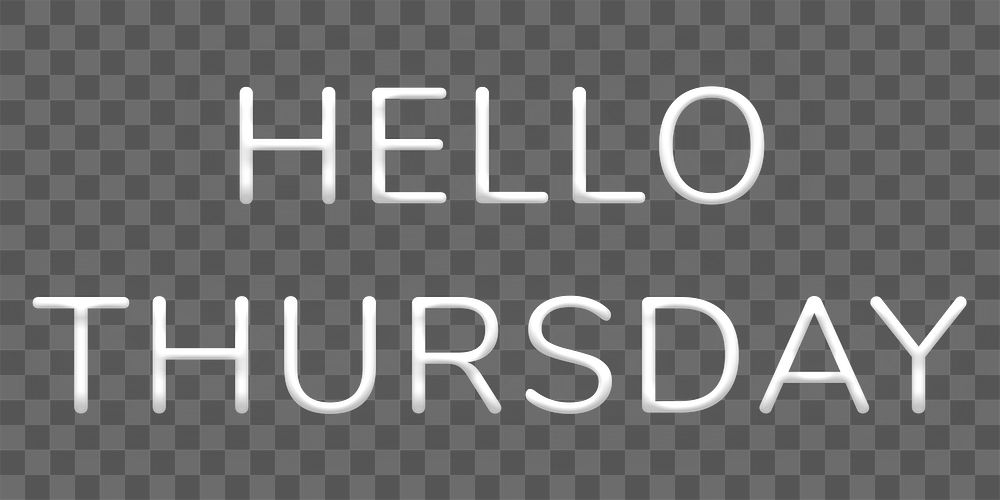 Hello Thursday png neon typography