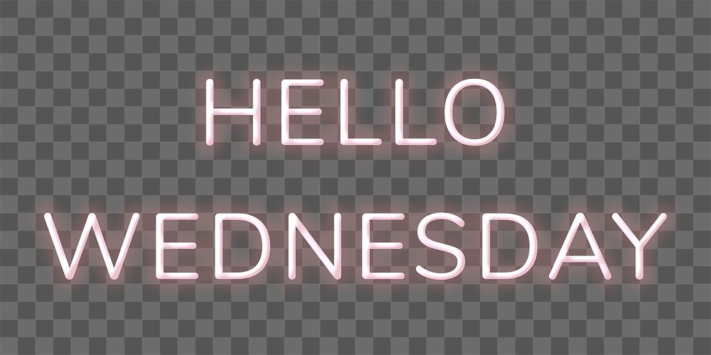 Neon word Hello Wednesday png lettering