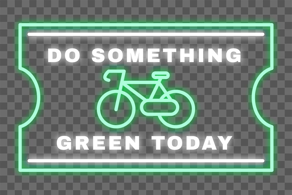 Png glowing neon sign illustration with do something green today text