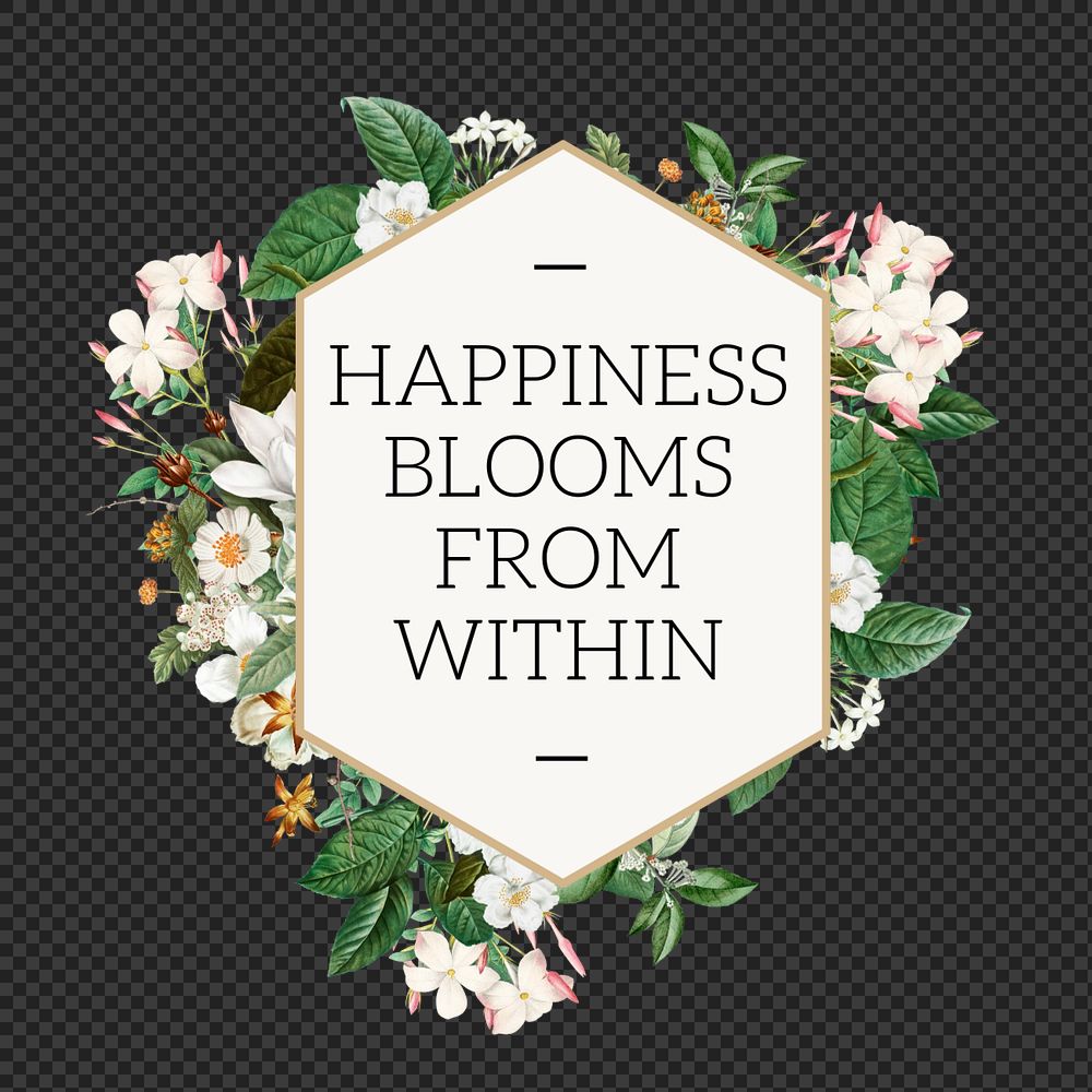 Happiness blooms png within word, aesthetic flower collage art, editable design