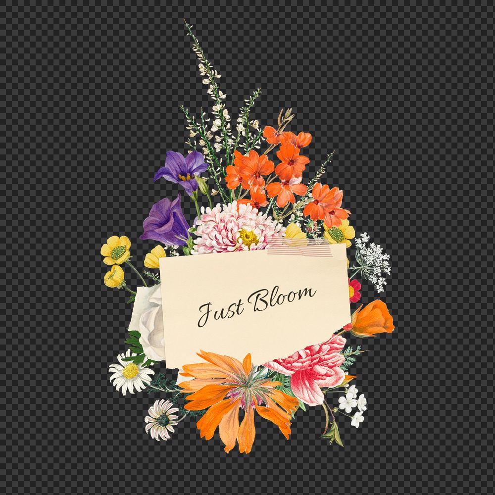 Just bloom png word, aesthetic flower bouquet collage art, editable design