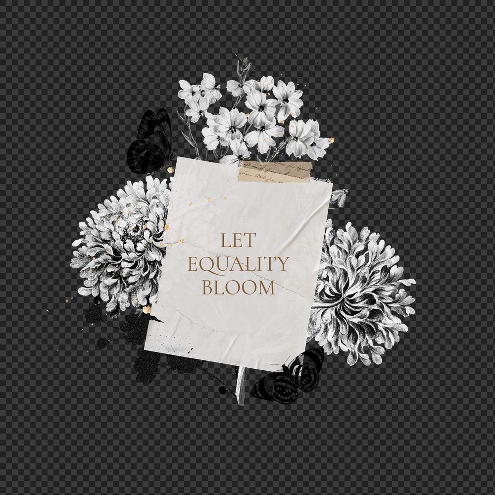 Let equality bloom quote png, aesthetic flower collage art, editable design