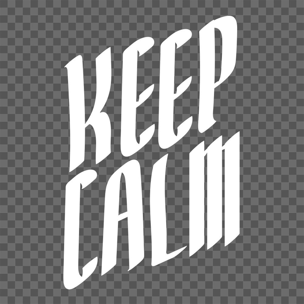 PNG keep calm word, positivity wording, typography transparent background