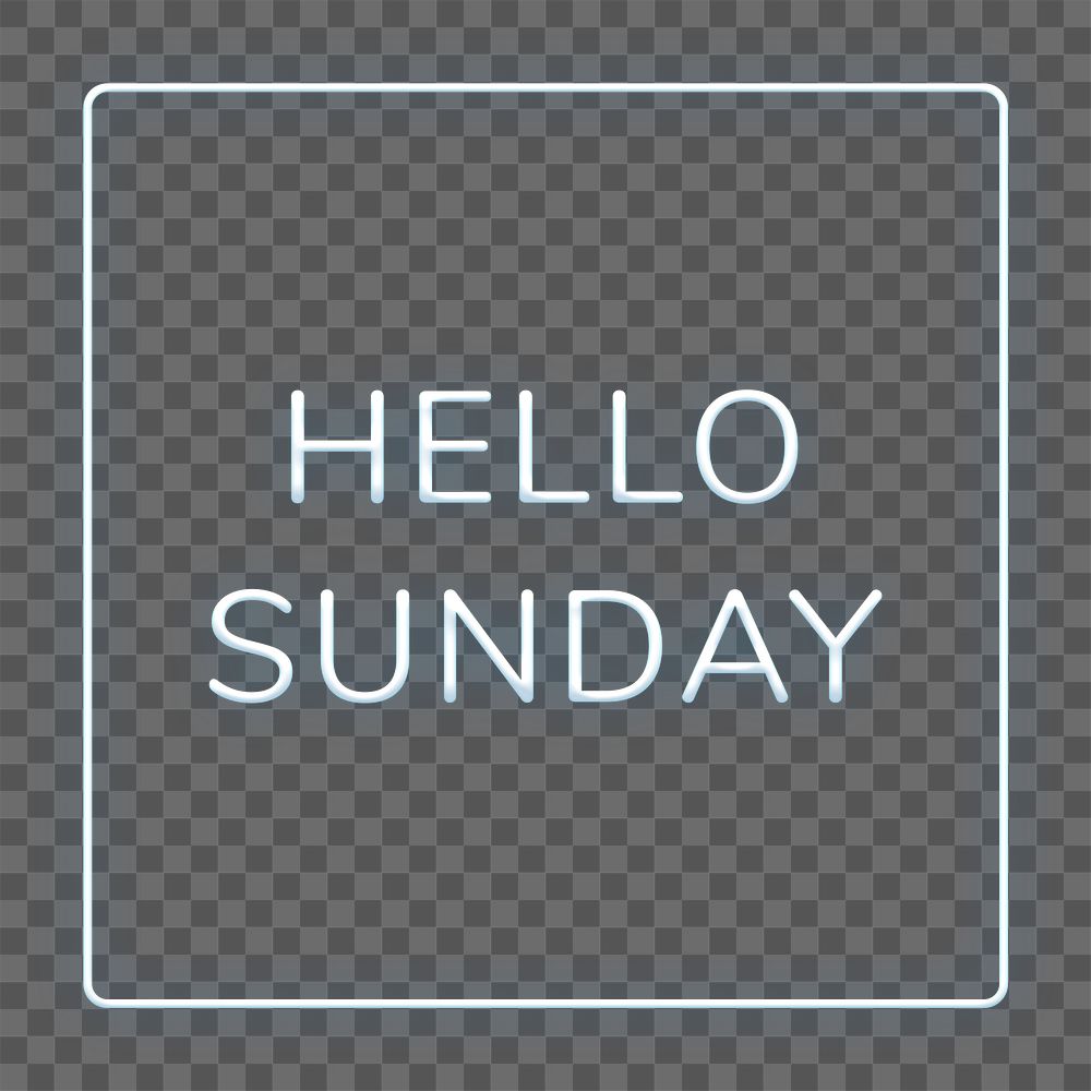 Neon frame Hello Sunday png border text