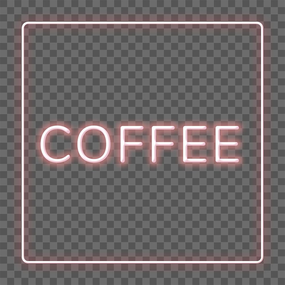 Frame with coffee png neon word sticker