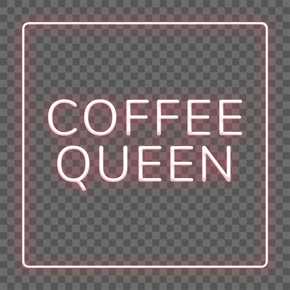 Retro coffee queen png frame neon border text