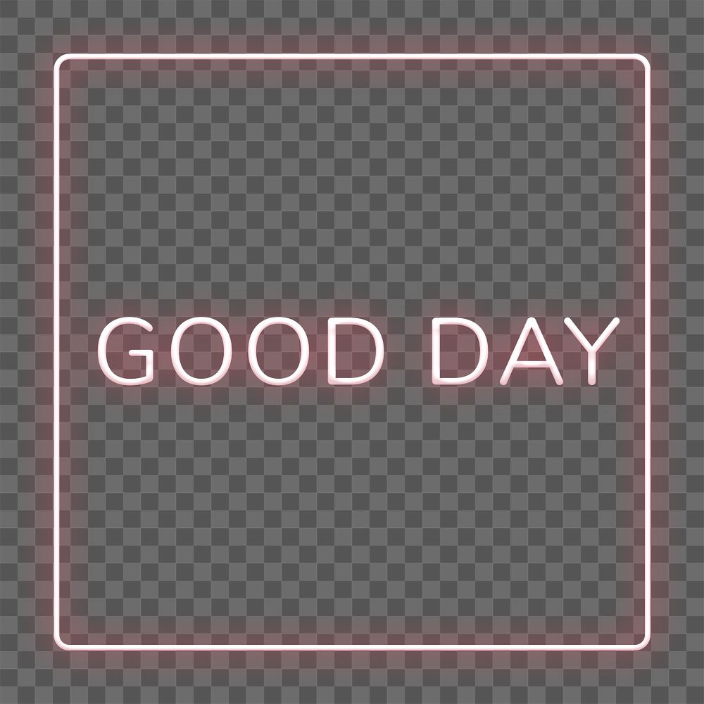 Pink neon good day png typography framed