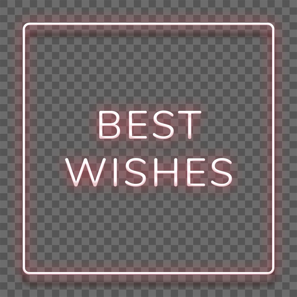 Best wishes neon red text in frame design element