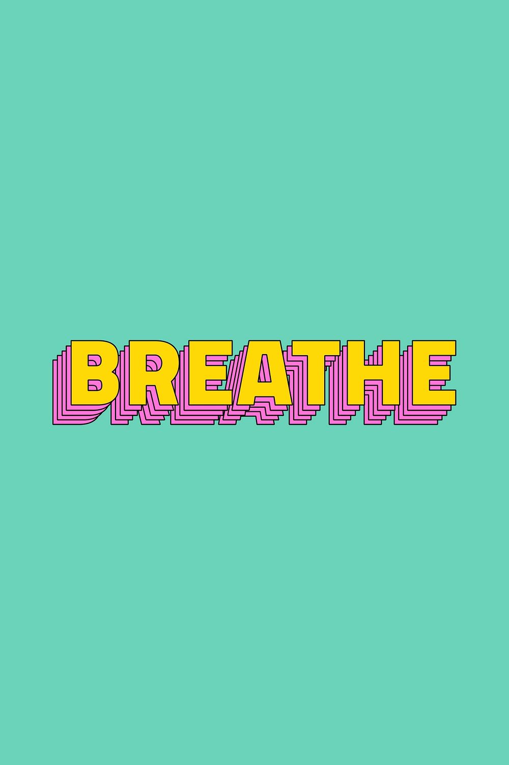 Breathe text retro layered typography | Free Photo - rawpixel