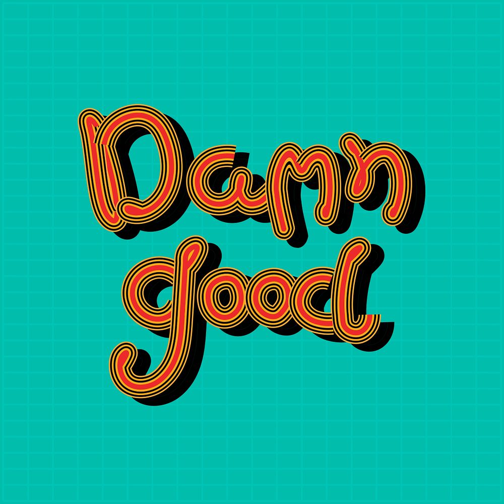 Funky Damn Good vector word | Free Vector - rawpixel