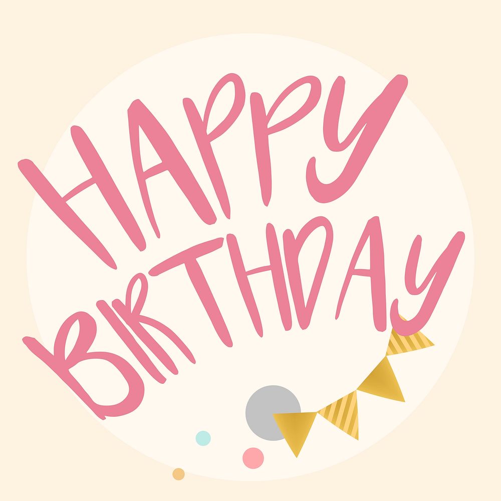 Happy Birthday Typography Design Vector | Free Vector - Rawpixel