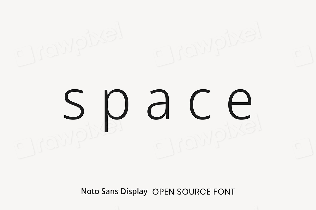 Noto Sans Display open source | Free Font Add-on - rawpixel