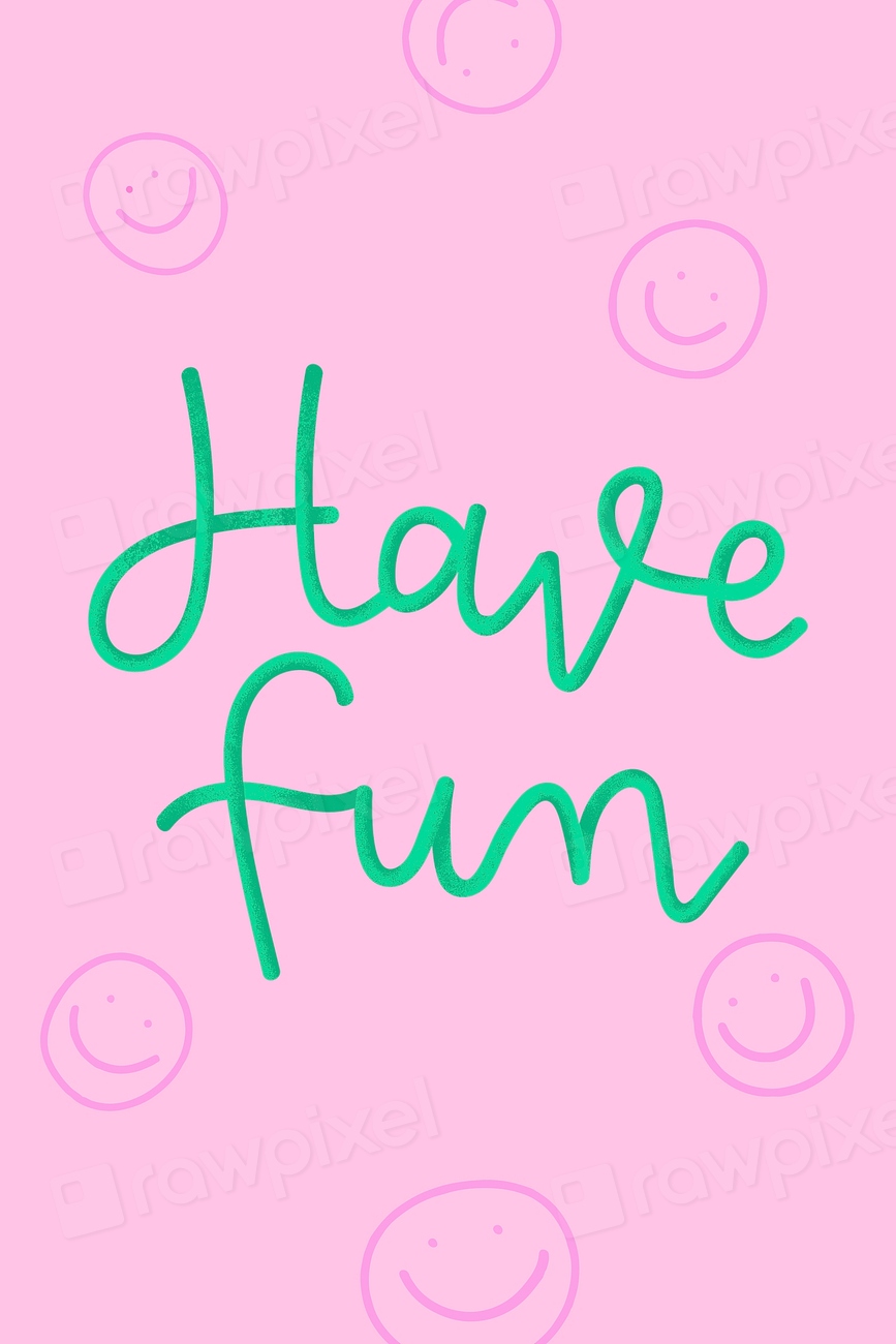 Have fun green text message | Premium PSD - rawpixel