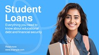 Student loans blog banner template