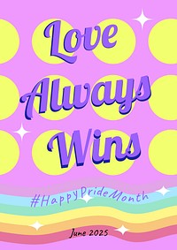 Love always win poster template