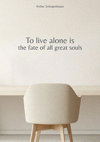 Loneliness quote poster template