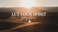 Let your spirit fly free quote blog banner template
