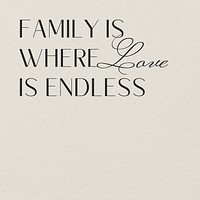 Family love  quote Instagram post template