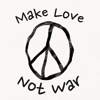 Make love not war quote Instagram post template