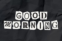 Good morning  word in black&white papercut illustration
