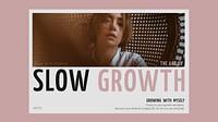 Pink aesthetic presentation editable template, slow growth text