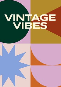 Vintage vibes poster template
