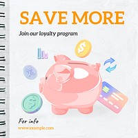 Save money, loyalty Instagram post template
