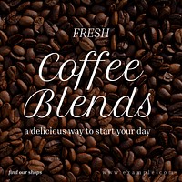 Fresh coffee blends  Instagram post template