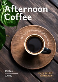 Afternoon coffee poster template