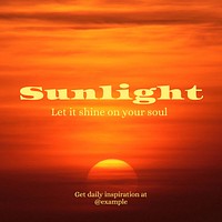 Sunlight  positivity quote Instagram post template design