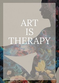 Art is therapy poster template