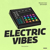 Electric vibes playlist Instagram post template