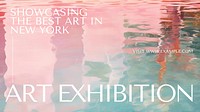 Art exhibition blog banner template