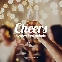 Cheers to new beginnings Instagram post template