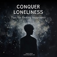Conquer loneliness Instagram post template