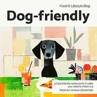 Dog  pet-friendly restaurants Instagram post template