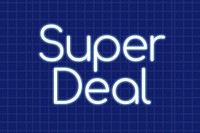 Super deal blue neon word illustration