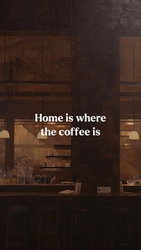 Coffee quote Facebook story template