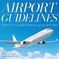 Airport guidelines Facebook post template
